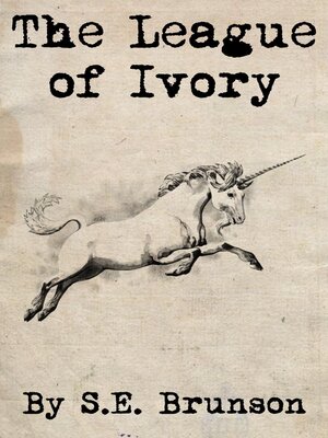cover image of The League of Ivory
